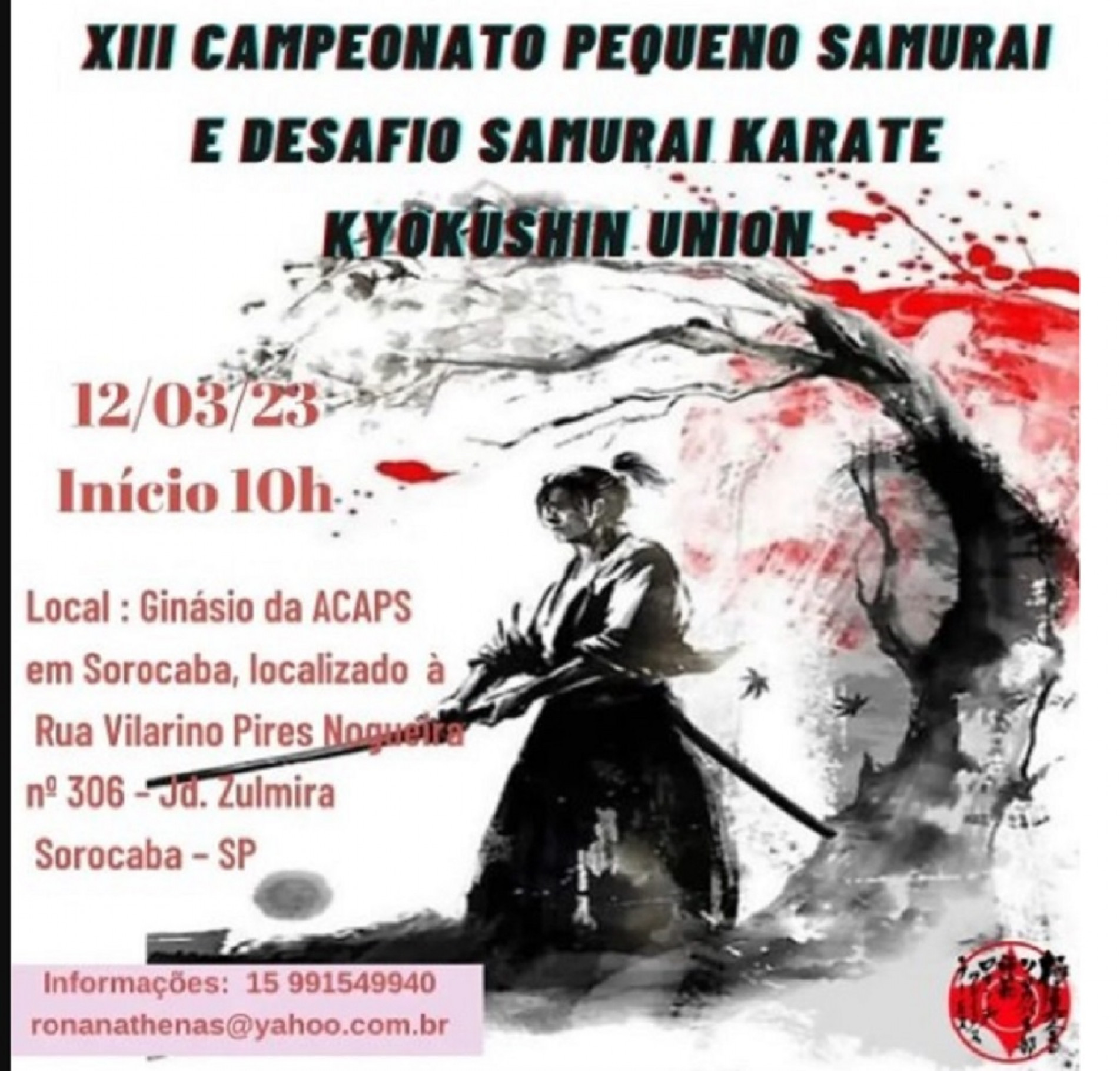 XIII Campeonato Pequeno Samurai e Desafio Samurai de Karatê