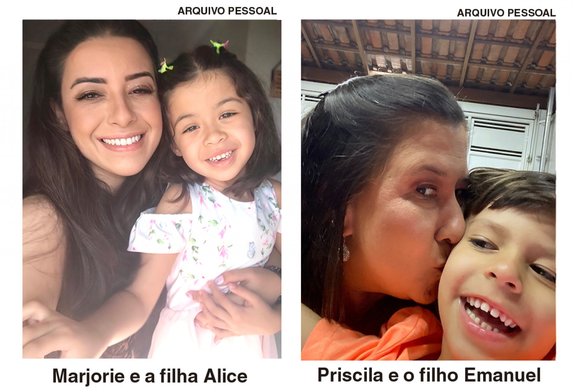 Marjorie e a filha Alice / Priscila e o filho Emanuel

